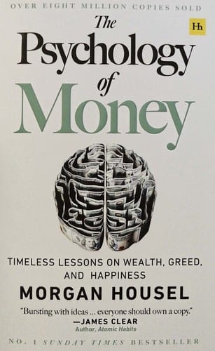 The Psychology of Money by Morgan Housel