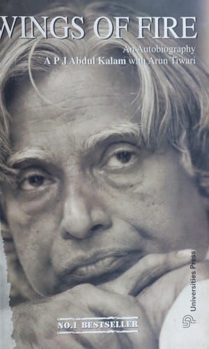 Wings of Fire: An Autobiography of Dr. A.P.J. Abdul Kalam